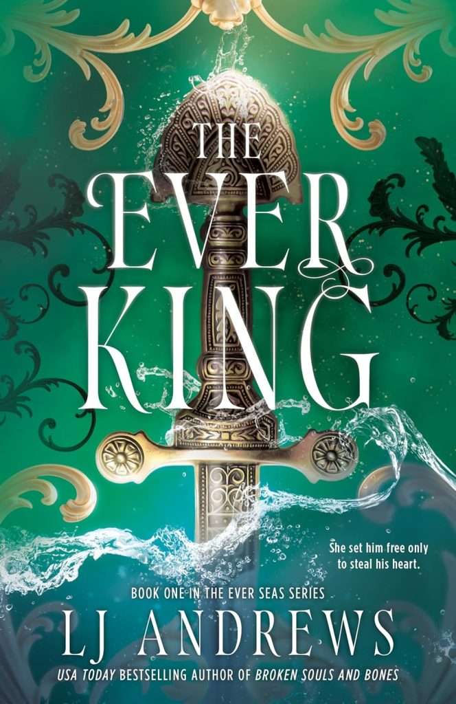 The Ever Seas book one - The Ever King cover